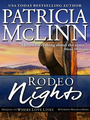 cover image of Rodeo Nights (Wyoming Wildflowers, Book 7)